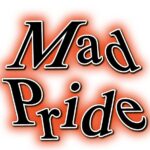 Mad Pride am Montag, 20.05.24, 14:00 Uhr