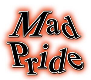 Read more about the article Mad Pride am Montag, 20.05.24, 14:00 Uhr
